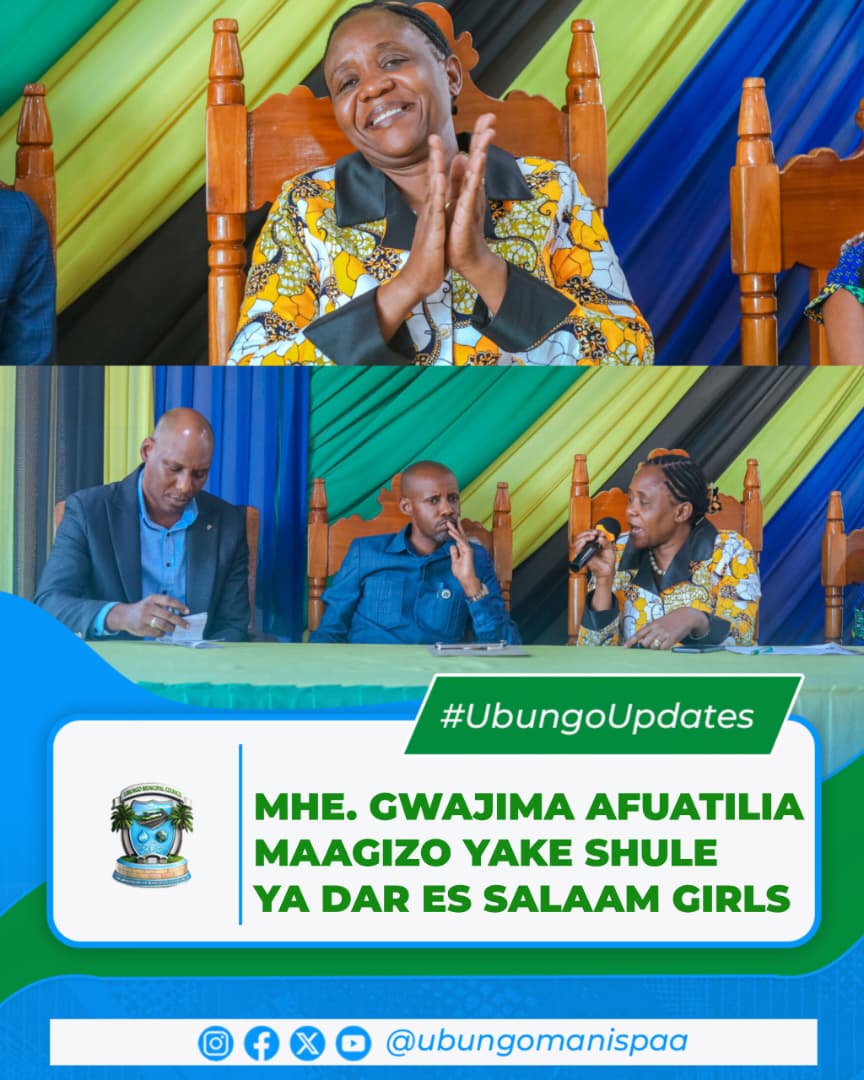 WAZIRI GWAJIMA AFUATILIA UTEKELEZAJI WA MAAGIZO YAKE SHULE YA DAR ES SALAAM GIRLS’